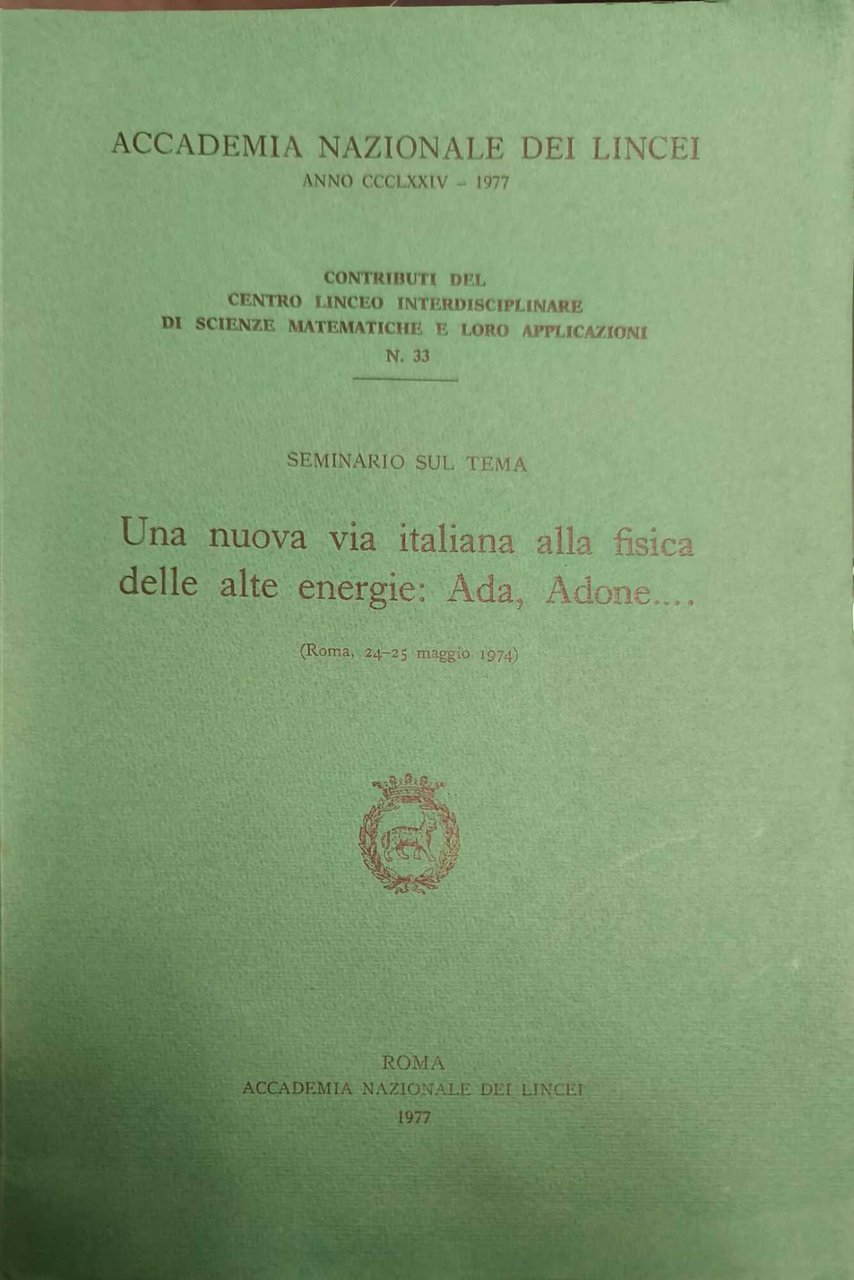 Una nuova via italiana alla fisica delle alte energie: Ada, … | Immagine principale