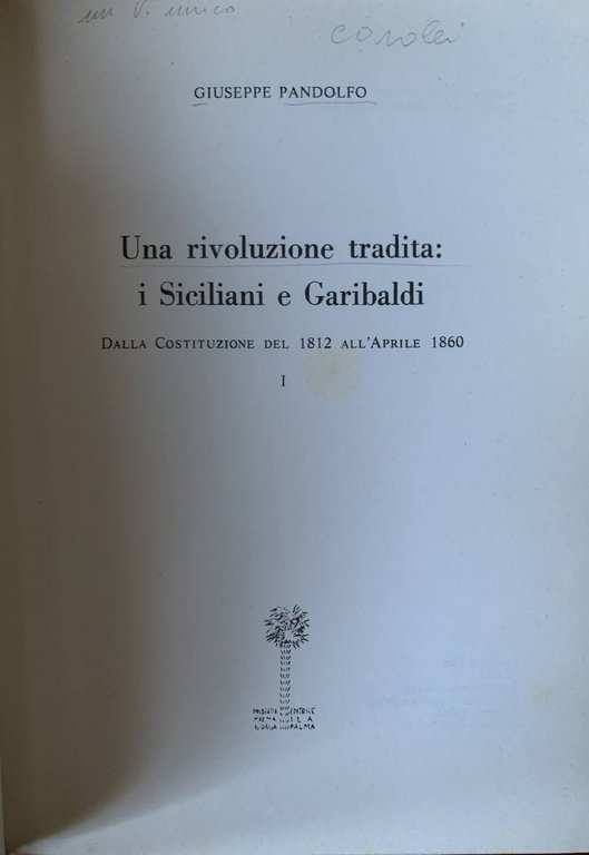 Una rivoluzione tradita: i Siciliani e Garibaldi | Immagine Gallery 2
