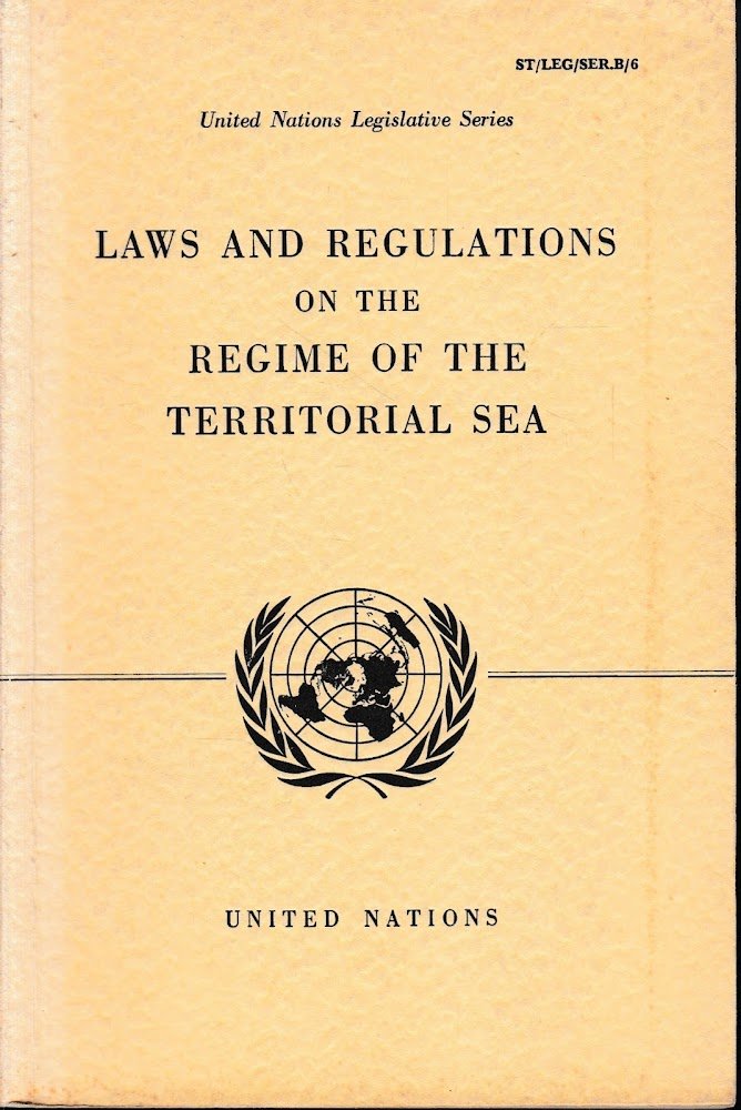 United Nations Legislative Series. Laws and regulations on the regime …