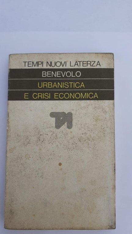 Urbanistica e crisi economica