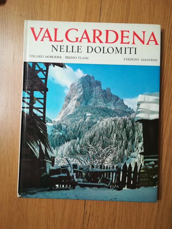 VALGARDENA NELLE DOLOMITI