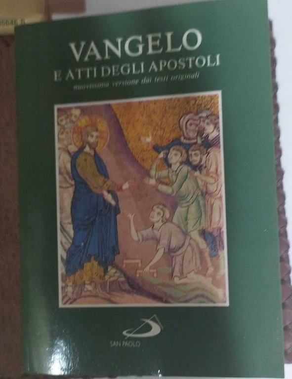 Vangelo e atti degli apostoli