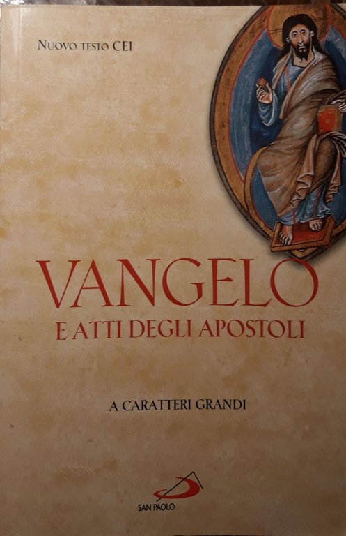 Vangelo e Atti degli apostoli : nuova versione ufficiale della …