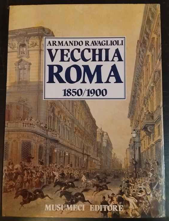 Vecchia Roma. 1850-1900 (Vol. 1) | Immagine principale
