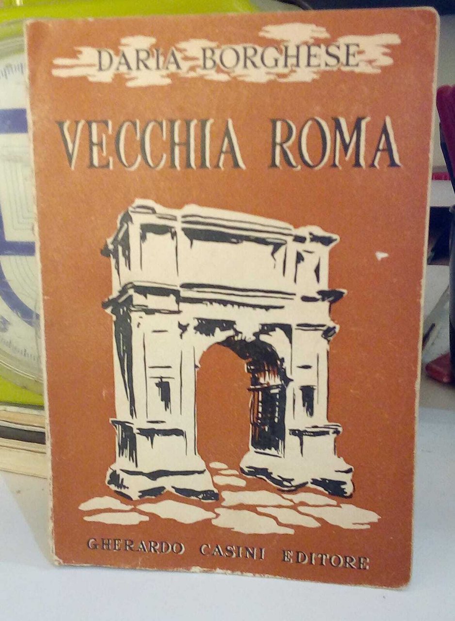 Vecchia Roma.