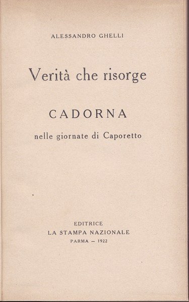 Verità che risorge. Cadorna nelle giornate di Caporetto. | Immagine Gallery 2