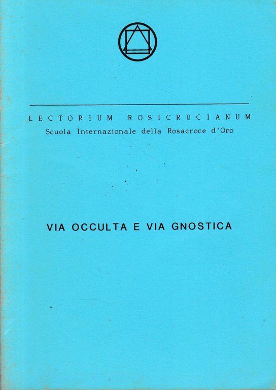 Via occulta e via gnostica