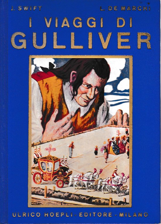 Viaggi di Gulliver in alcune regioni remote del mondo (Lilliput …