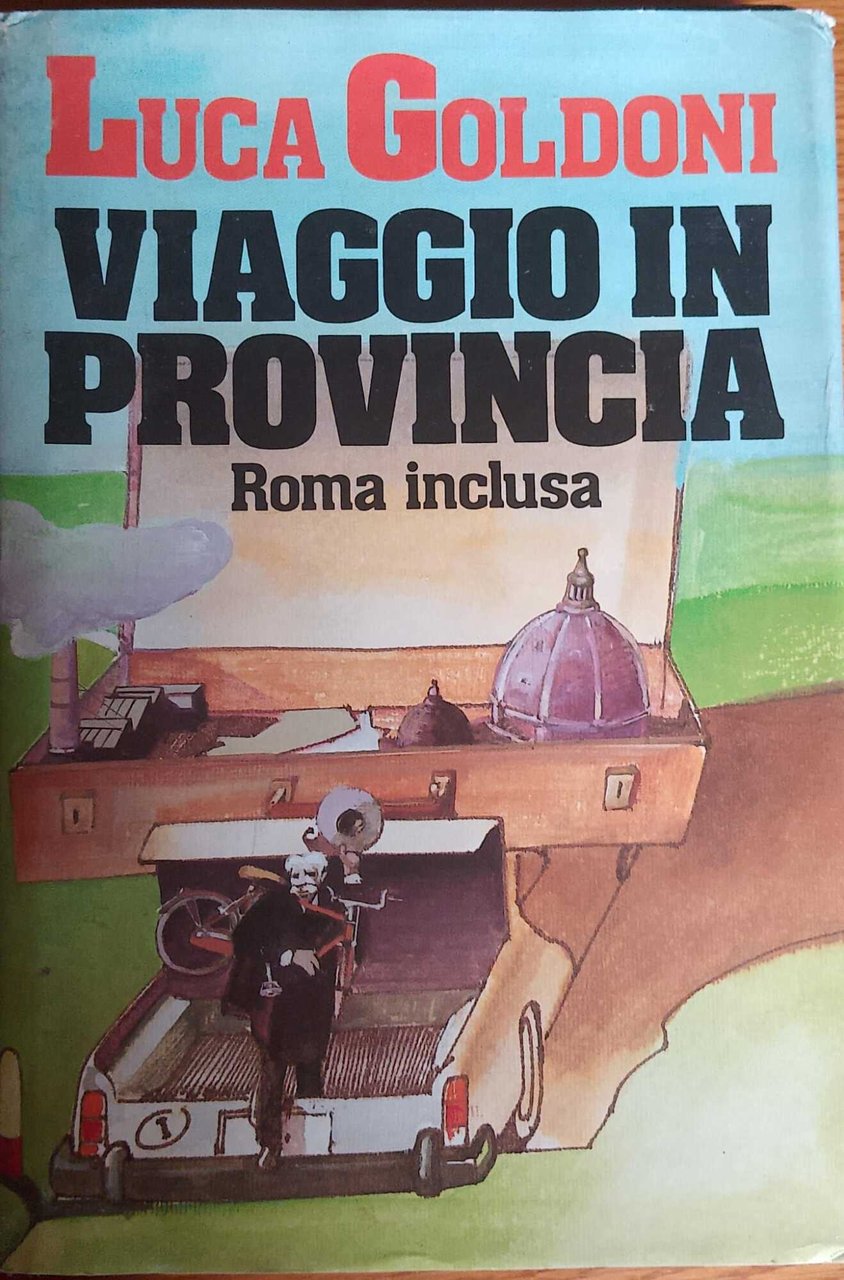 Viaggio in provincia Roma inclusa
