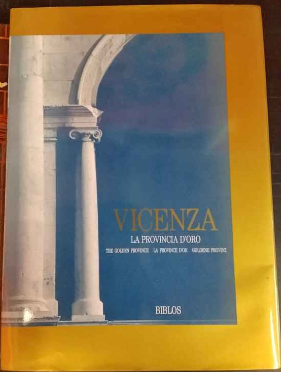 Vicenza. La provincia d'oro | Immagine principale