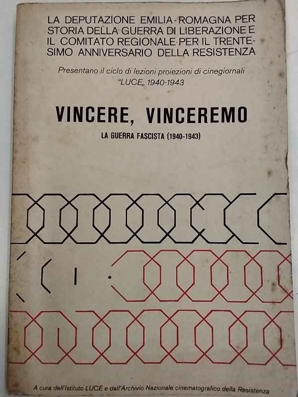 Vincere, vinceremo. La guerra fascista (1940-1943). | Immagine principale