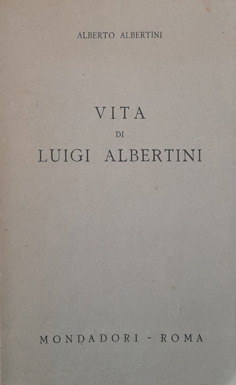 Vita di Luigi Albertini