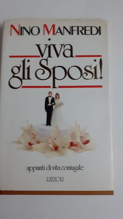 Viva gli sposi! : appunti di vita coniugale