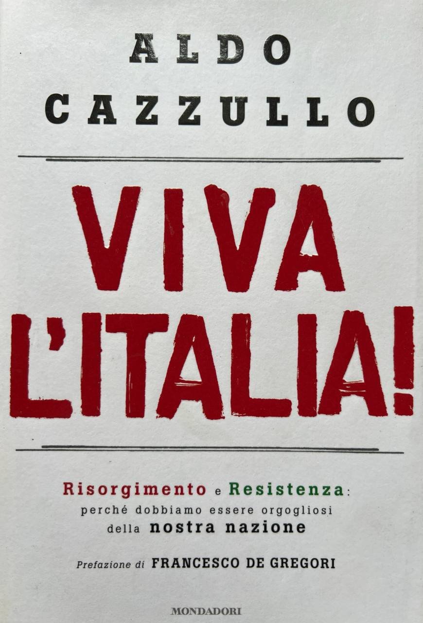 Viva l'Italia! Risorgimento e Resistenza: perché dobbiamo essere orgogliosi della … | Immagine principale