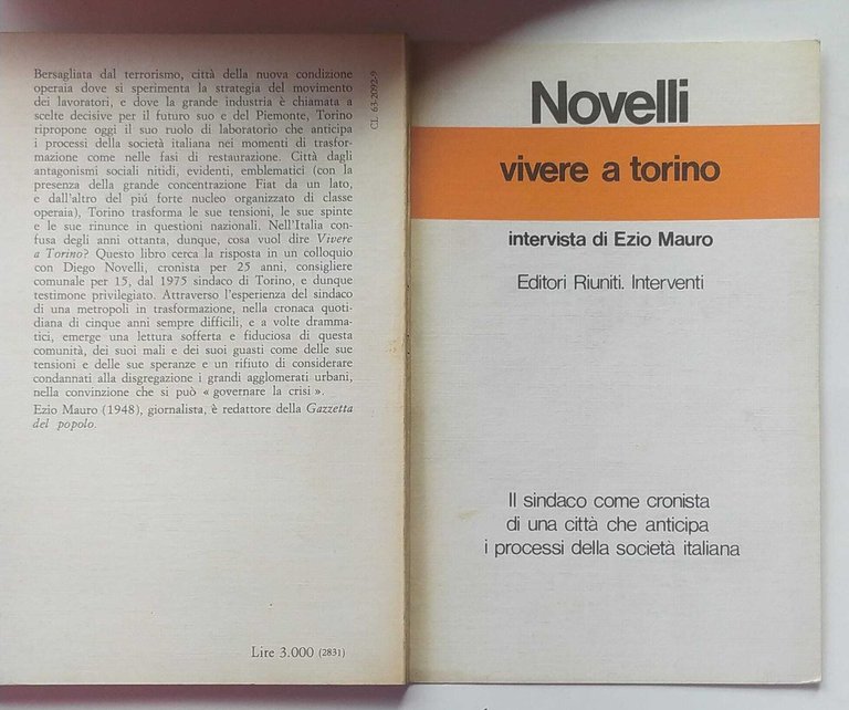 Vivere a Torino. Intervista di Ezio Mauro