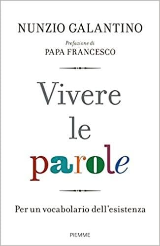Vivere le parole : per un vocabolario dell'esistenza | Immagine Gallery 2