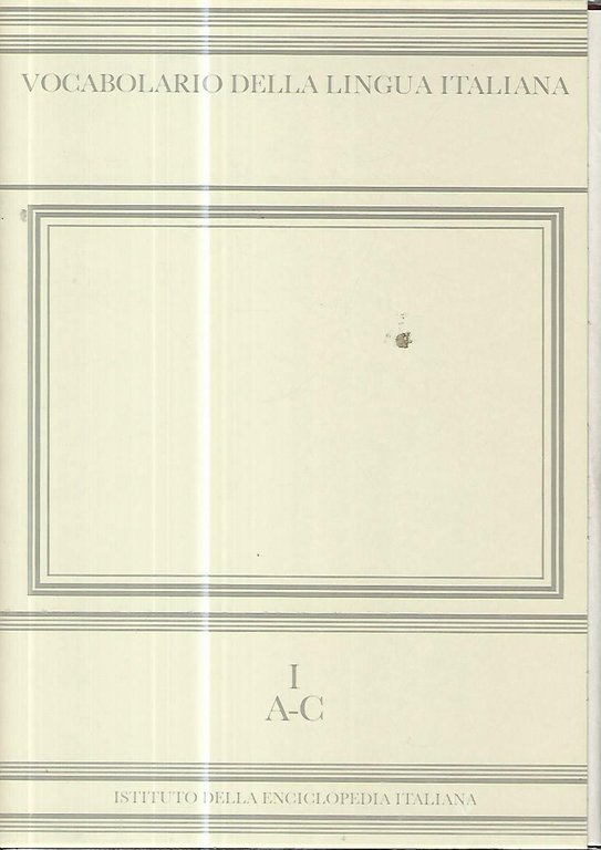 Vocabolario della lingua italiana I. A-C | Immagine Gallery 4