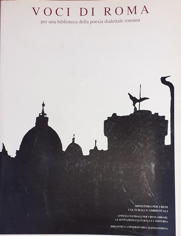 Voci di Roma: per una biblioteca della poesia dialettale roman