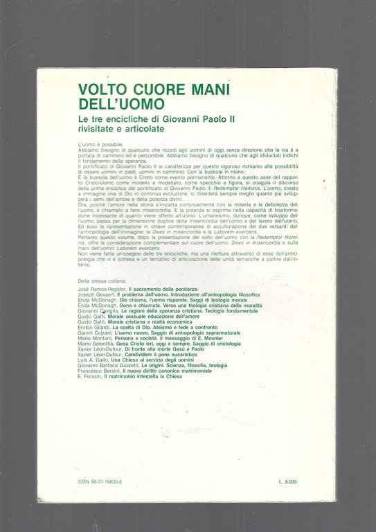 Volto, cuore, mani dell'uomo