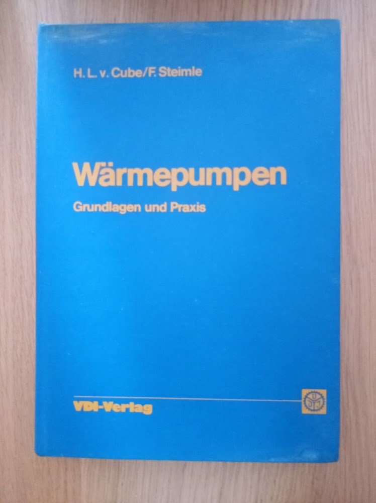 Wärmepumpen. Grundlagen und Praxis.