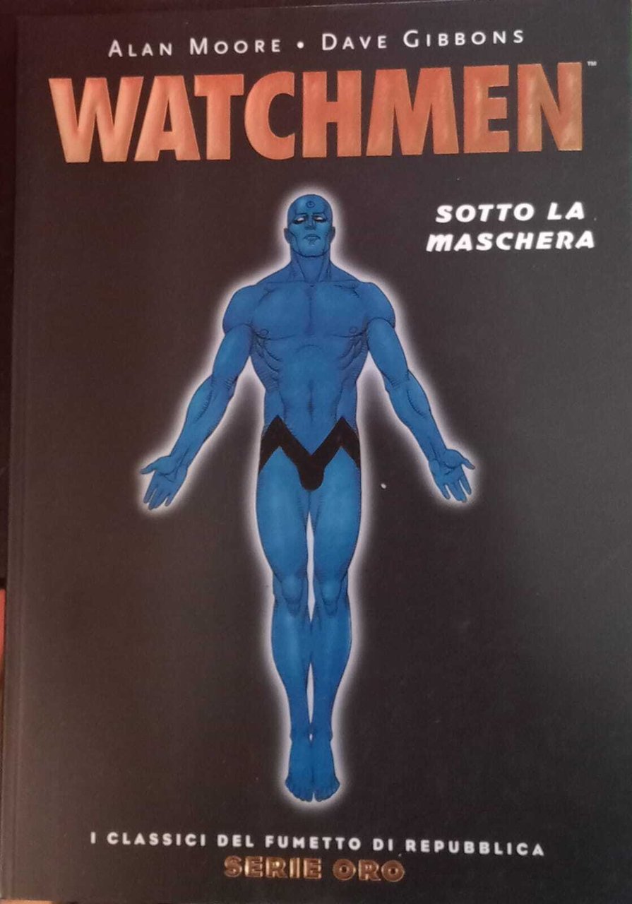 Watchmen. Sotto la maschera.