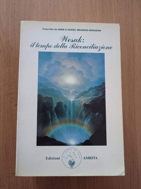 Wesak: il tempo della riconciliazione