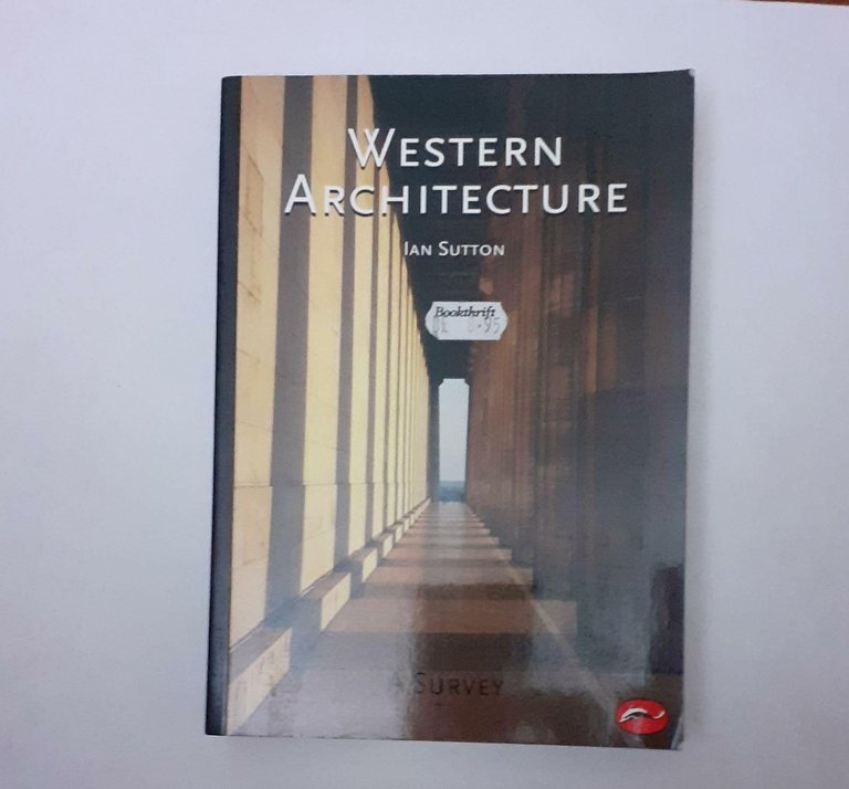 Western Architecture: From Ancient Greece to the Present: a survey …