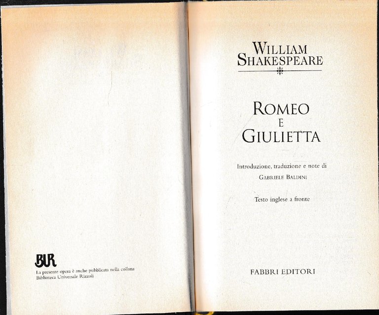 William Shakespeare Tutte le opere. Romeo e Giulietta. Testo Inglese …