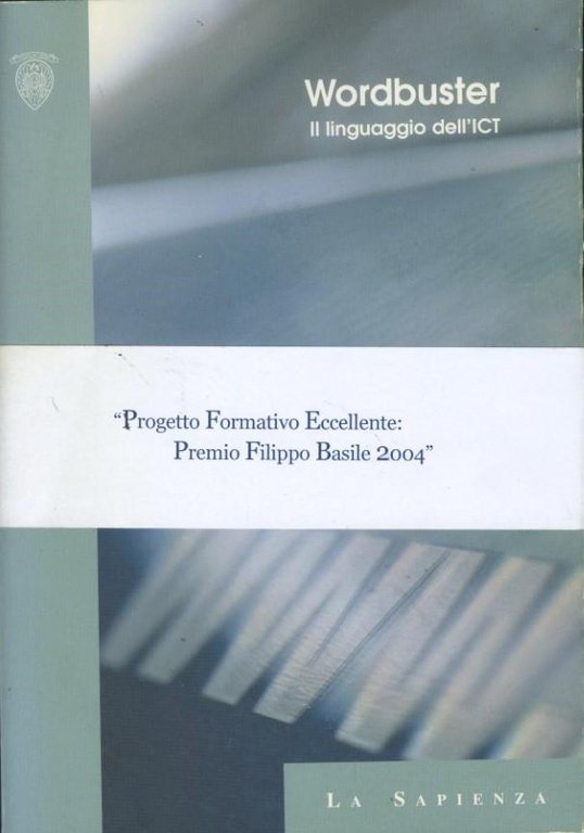 Wordbuster : il linguaggio dell'information communication technology