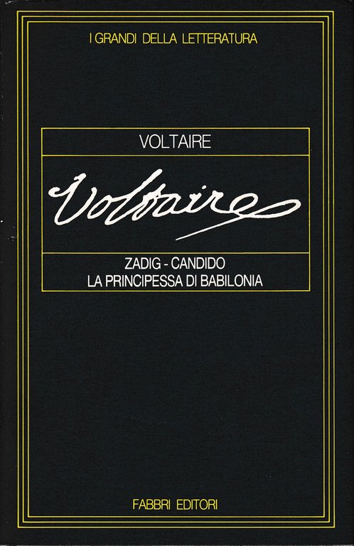 Zadig-Candido la Principessa di Babilonia