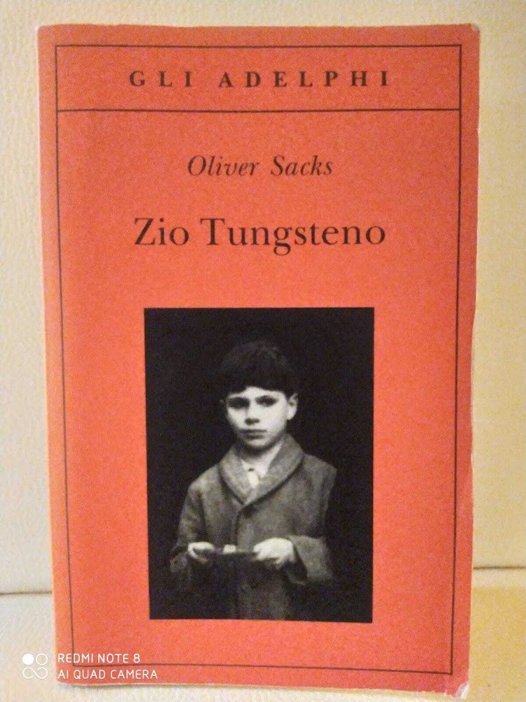 Zio Tungsteno. Ricordi di un'infanzia chimica