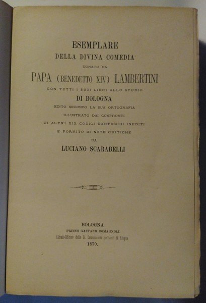 Esemplare della divina commedia donato da Papa (Benedetto XIV) Lambertini …