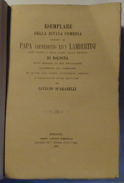 Esemplare della divina commedia donato da Papa (Benedetto XIV) Lambertini …