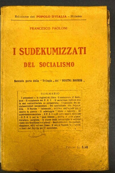 I sudekumizzati del Socialismo.