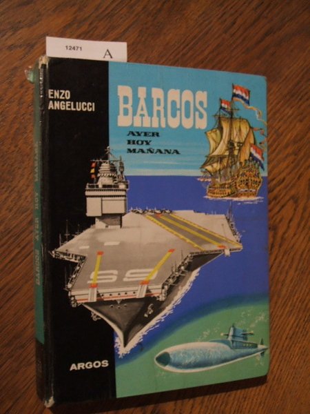 BARCOS, AYER HOY MAÑANA. Edición de Alfonso Basallo.