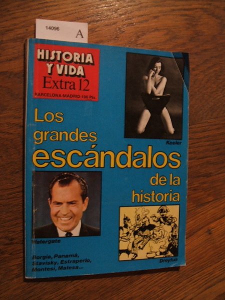 HISTORIA Y VIDA. EXTRA Nº 12. LOS GRANDES ESCANDALOS DE …