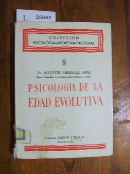 PSICOLOGIA DE LA EDAD EVOLUTIVA.