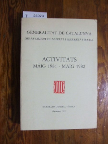 ACTIVITATS. MAIG 1981 - MAIG 1982.