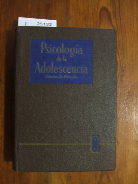 PSICOLOGIA DE LA ADOLESCENCIA. por ---. Adaptacion de Alfredo D. …