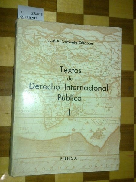 TEXTOS DE DERECHO INTERNACIONAL PUBLICO I.