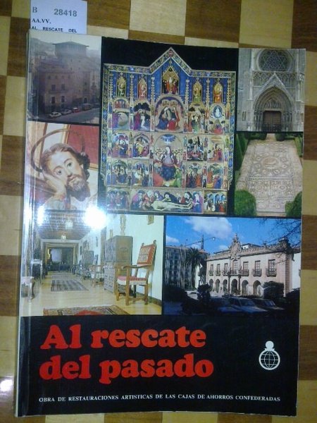 AL RESCATE DEL PASADO.