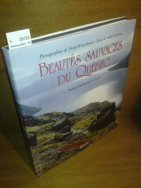 BEAUTES SAUVAGES DU QUEBEC.