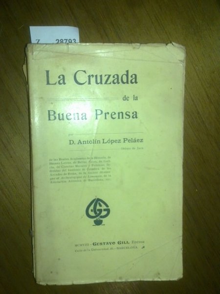 LA CRUZADA DE LA BUENA PRENSA por ---