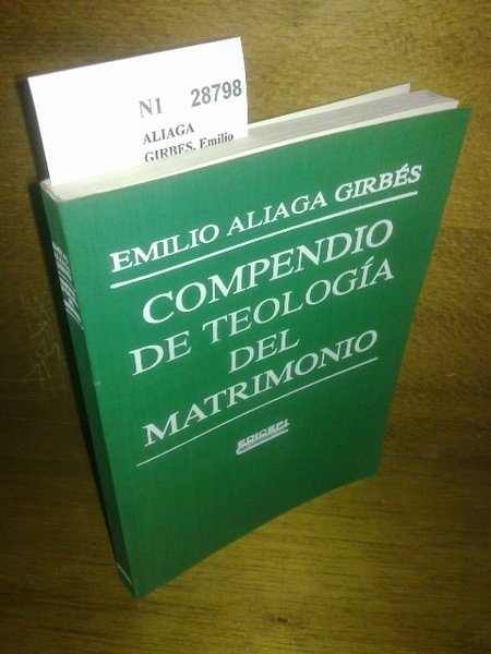 COMPENDIO DE TEOLOGIA DEL MATRIMONIO.