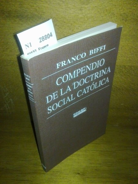 COMPENDIO DE LA DOCTRINA SOCIAL CATOLICA. El compromiso con la … | Immagine principale