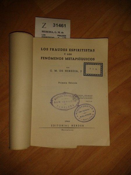 LOS FRAUDES ESPIRITISTAS Y LOS FENOMENOS METAPSIQUICOS