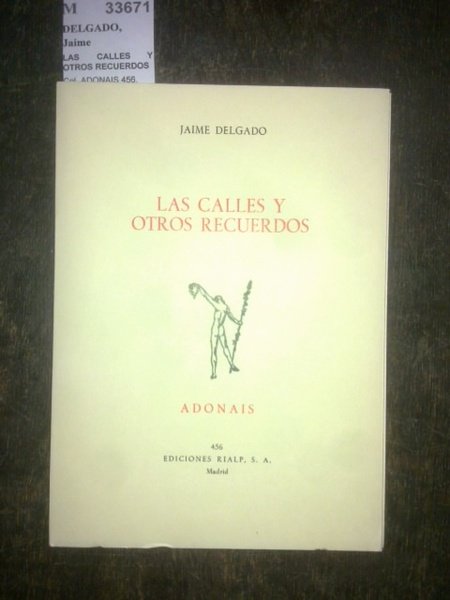 LAS CALLES Y OTROS RECUERDOS