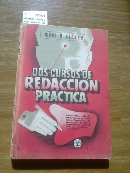DOS CURSOS DE REDACCION PRACTICA. TEXTO PARA LOS DOS ULTIMOS …
