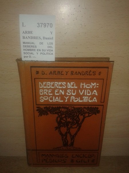 MANUAL DE LOS DEBERES DEL HOMBRE EN SU VIDA SOCIAL …