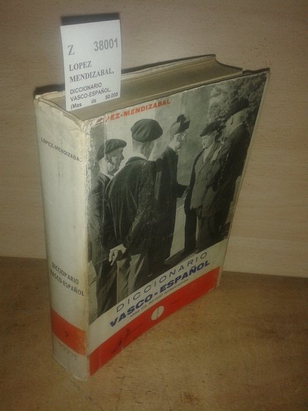 DICCIONARIO VASCO-ESPAÑOL. (Mas de 50.000 acepciones)
